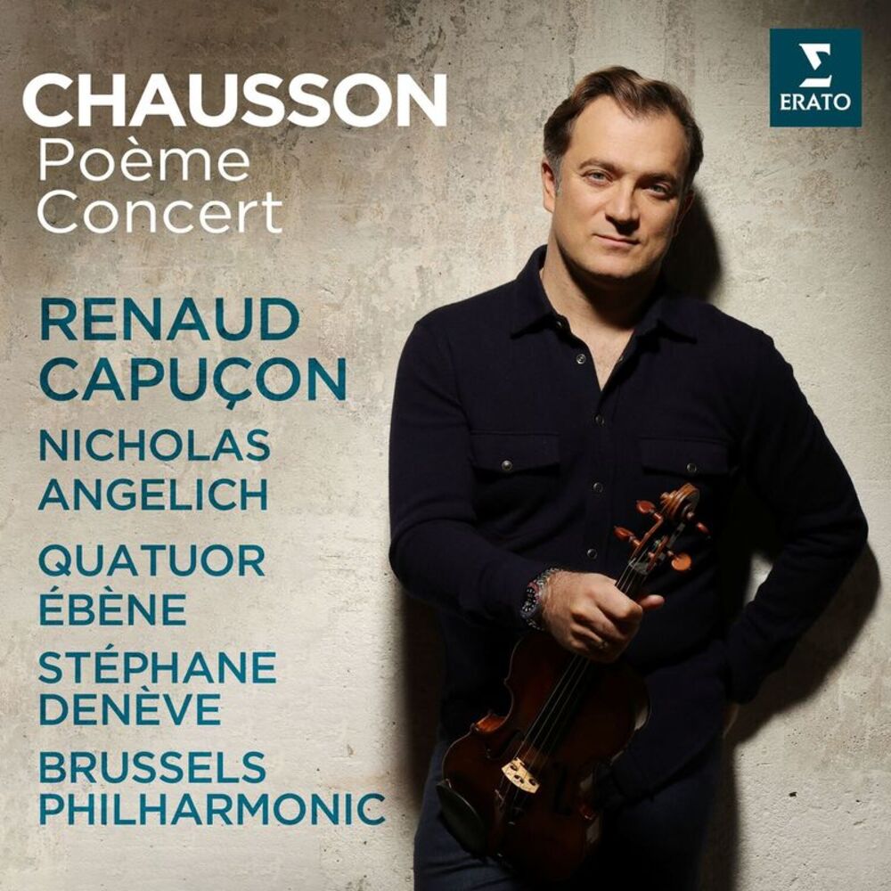 Renaud Capucon - Chausson: Poeme, Concert  CD